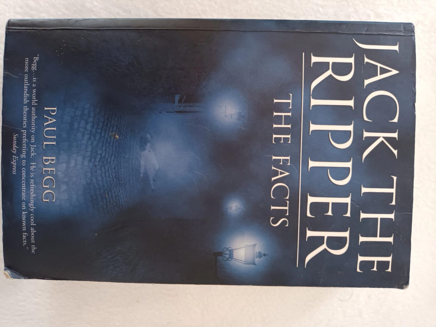 PAUL BEGG - Jack The Ripper (The facts)