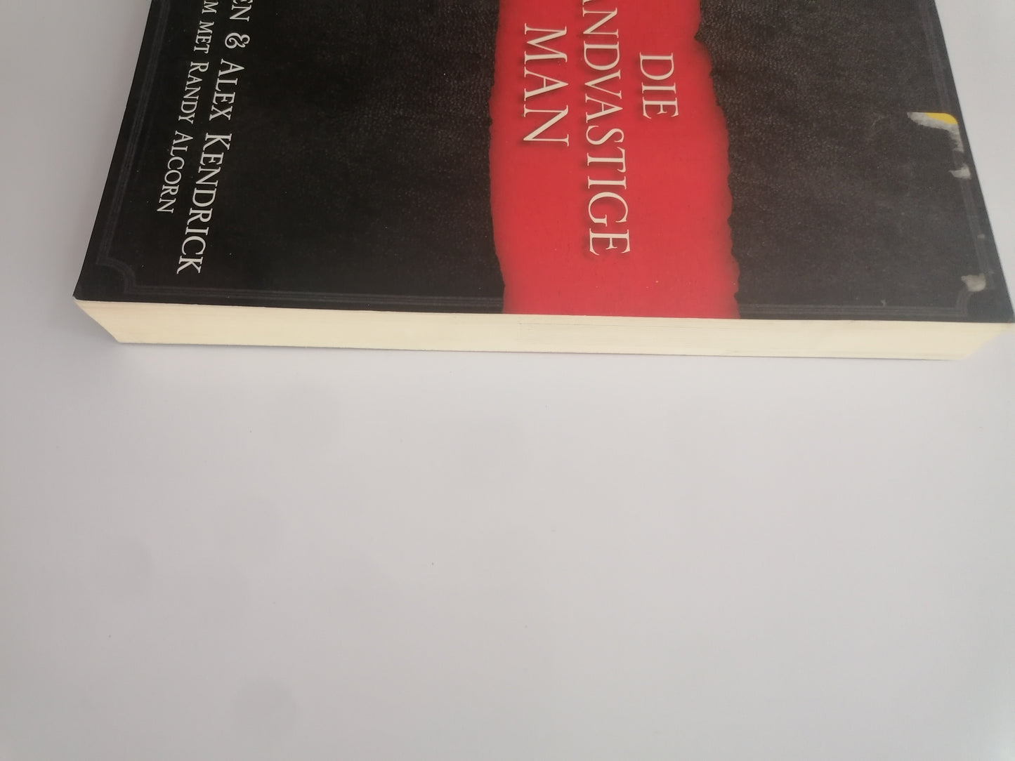 Die standvastige man by Stephen & Alex Kendrick with Randy Alcorn