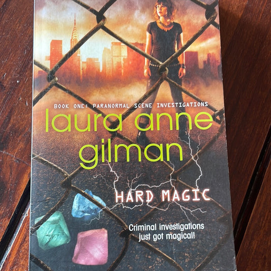 Laura Anne  Gilmore - Hard Magic