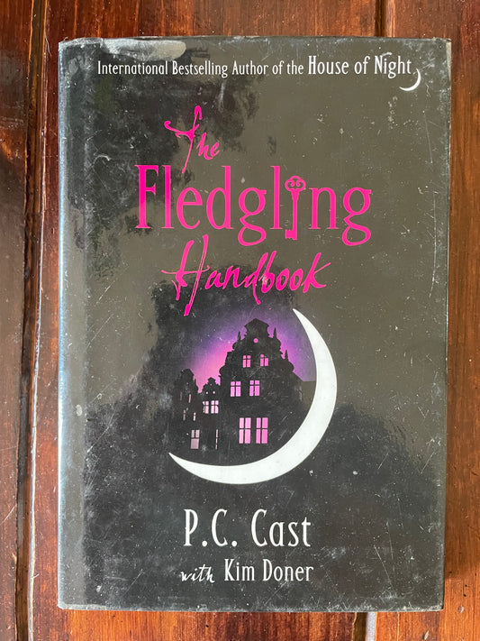 P.C. Cast  with Kim Doner - The Fledgling Handbook