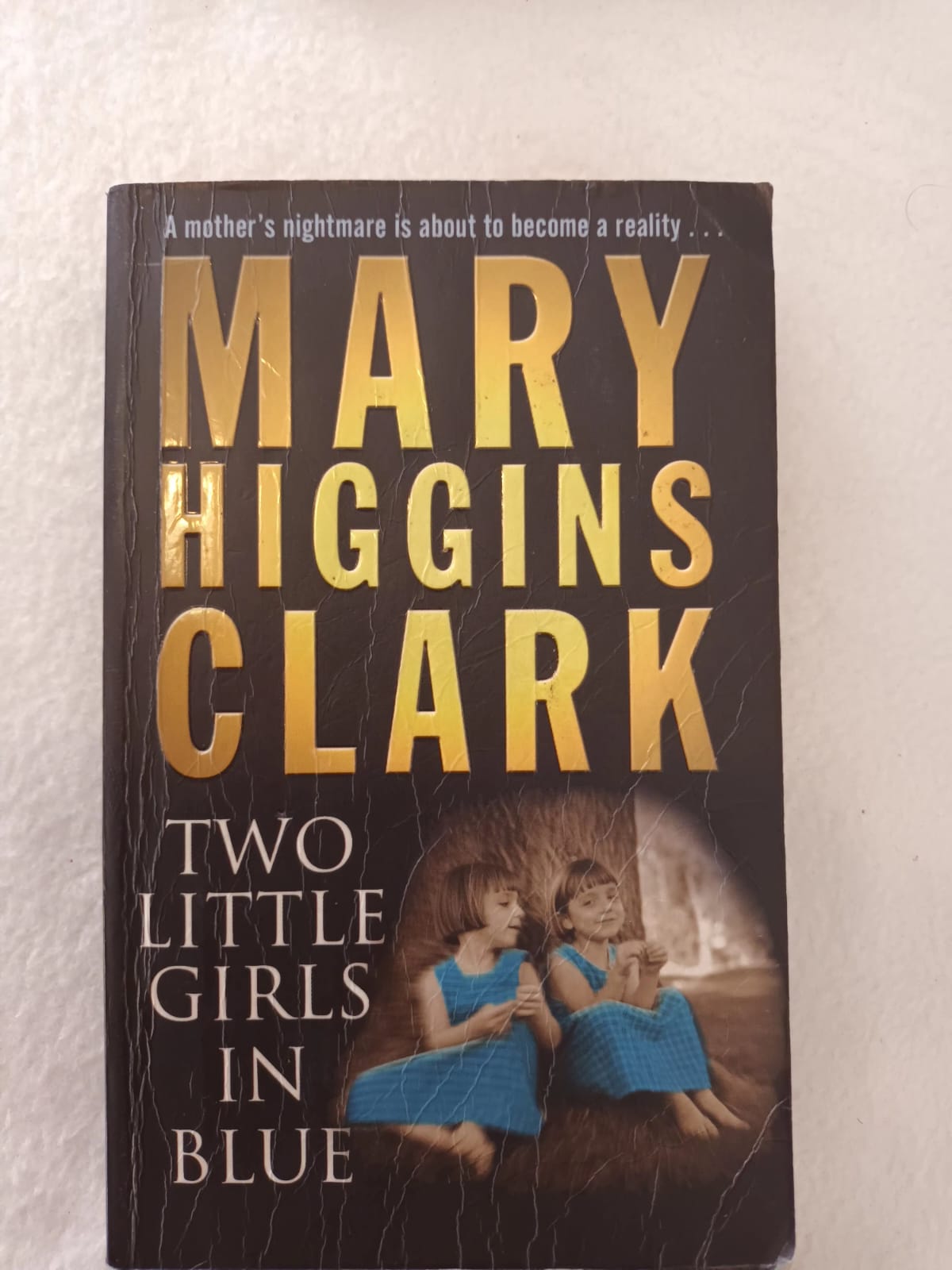 MARY HIGGINS CLARK - Two Little Girls In Blue