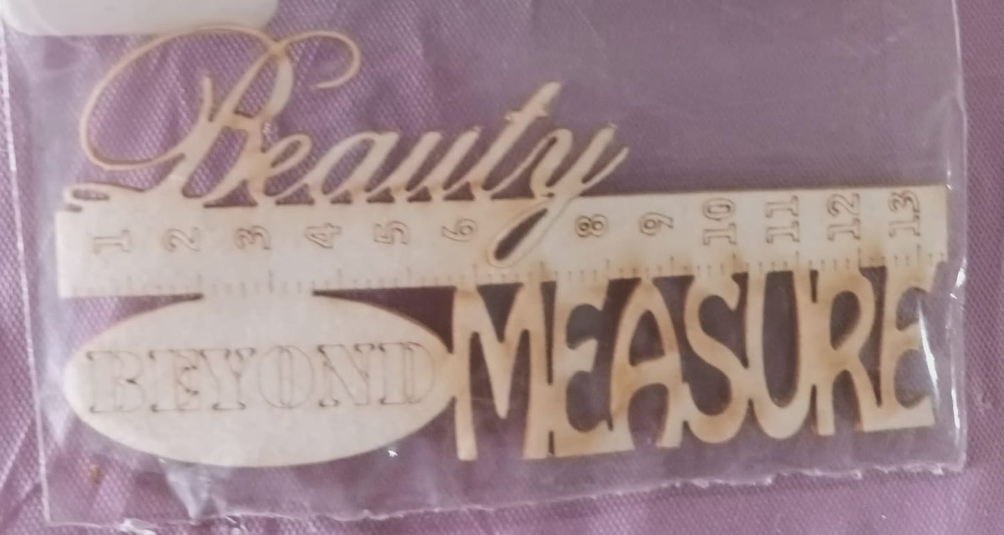 BEAUTY BEYOND MEASURE laser cutting